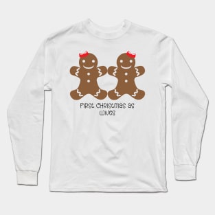 First Christmas as wives Long Sleeve T-Shirt